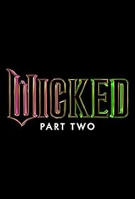 Wicked: Part Two 2025 online